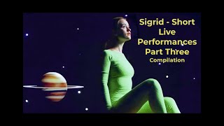 Sigrid Live Performances  3 [upl. by Olen821]