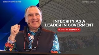 Integrity as a Leader in Government  The Main Event  The River Church [upl. by Newby842]