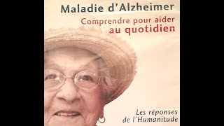 Maladie dAlzheimer comprendre pour aider au quotidien [upl. by Brose806]