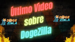 🔥ÚLTIMO VÍDEO🔥 sobre DogeZilla [upl. by Seko]