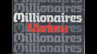 Millionaires  Marlena [upl. by Kerri]