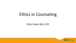 Ethics in Counseling [upl. by Aytak]