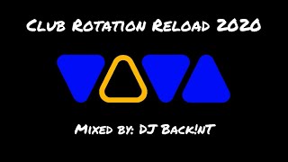 Club Rotation Reload 2020  Remember 90s amp 00s  Mixed by DJ BacknT [upl. by Jayson]