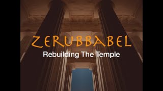 Zerubbabel [upl. by Hieronymus347]