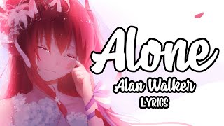 Nightcore  Alone Lyrics [upl. by Annahahs609]