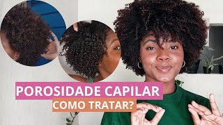 Tudo sobre POROSIDADE CAPILAR O que é como identificar 3 dicas para tratar em casa [upl. by Refotsirk84]