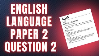 English Language Paper 2 Question 2 WALKTHROUGH [upl. by Lokim]