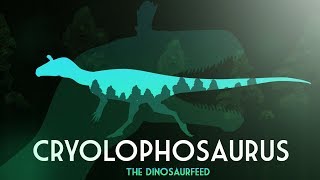 Dinosaur Facts  Cryolophosaurus The Cold Killer [upl. by Yevreh]