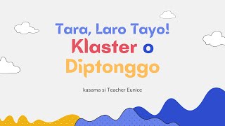 Filipino Grade 1 at 2 TARA LARO TAYO KLASTER O DIPTONGGO Interactive Game with Fun Movements [upl. by Finer143]