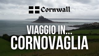 Viaggio in Cornovaglia  Cornwall [upl. by Nnailuj]