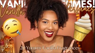 TOP 20 VANILLA Perfumes For EVERY BUDGET BEST GOURMAND FRAGRANCES in My Perfume Collection 2023 [upl. by Law]