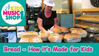 Bread  How its Made for Kids [upl. by Annairt]