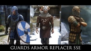 Skyrim SE Mods  Guards Armor Replacer SSE [upl. by Anaihsat695]