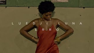 Luedji Luna  Erro Álbum quotBom Mesmo É Estar Debaixo DÁguaquot [upl. by Nylirrej]