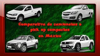 CAMIONETAS PICK UP COMPACTAS COMPARATIVA [upl. by Kasevich390]