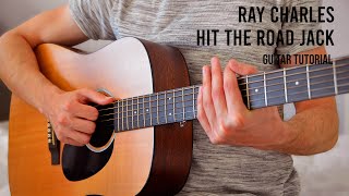 Ray Charles – Hit The Road Jack EASY Guitar Tutorial With Chords  Lyrics [upl. by Osnofedli]