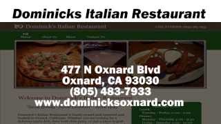 Dominicks Italian Restaurant  REVIEWS  Oxnard CA Restaurants Reviews [upl. by Nonnaer]