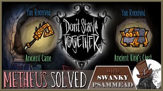 Completing the Metheus Puzzle feat Swanky Psammead  Dont Starve Together [upl. by Aryajay]