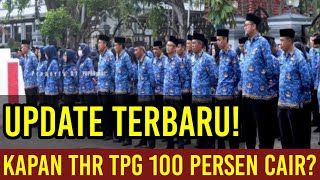 Update Baru Saja❗Kapan THR TPG 100 Persen Cair [upl. by Teplica]