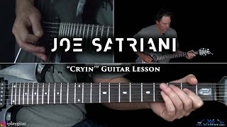 Joe Satriani  Cryin Guitar Lesson [upl. by Dorfman]