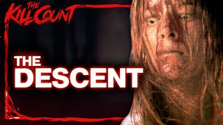 The Descent 2005 KILL COUNT [upl. by Aynwad]