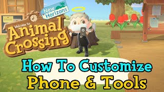 How To Customize Phone Color amp Tools Animal Crossing New Horizons Guide [upl. by Botnick]