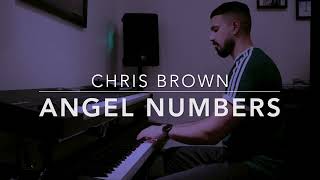 Chris Brown  Angel Numbers Piano Cover [upl. by Bashemath752]