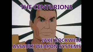 The Centurions 1986  Jake Rockwells Assault Weapon Systems [upl. by Manoop]