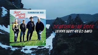 LenneBrothers Band  Scandinavian Rock Official Lyric Video [upl. by Kobylak]