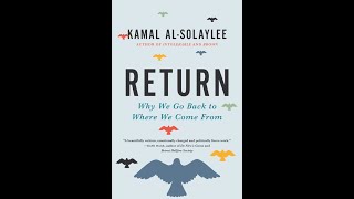 Returnwith Kamal AlSolaylee [upl. by Drawe]