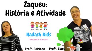 Zaqueu  História e Atividade  Hadash Kids [upl. by Ilajna]