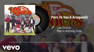 Marco Antonio Solís  Y ahora te vas [upl. by Eduardo]