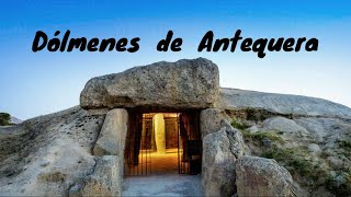 Dólmenes de Antequera Los grandes sepulcros del Neolítico [upl. by Ryle]