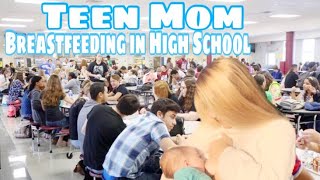 Breastfeeding in high school teen mom breastfeeding experience and tips [upl. by Ettevad727]