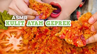 ENYAK PARAH‼️ ASMR KULIT AYAM CRISPY GEPREK CABE DOMBA 🤯  ASMR Indonesia [upl. by Zebaj]