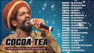 Cocoa Tea Best of The Best Greatest Hits mix by djeasy  Cocoa Tea Top 100 Reggea Songs [upl. by Oakes438]