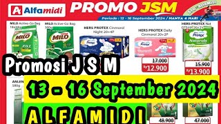 Promosi JSM Alfamidi Terbaru 13  16 September 2024  Promosi Alfamidi [upl. by Eerdna]