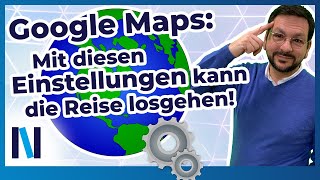 Die wichtigsten Navigationseinstellungen in Google Maps [upl. by Ahusoj661]