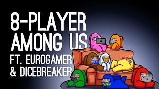 Among Us Gameplay IMPOSTERS ASSEMBLE Lets Play Among Us with Eurogamer and Dicebreaker [upl. by Carlson331]