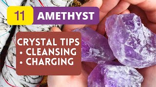 11 Ways For Amethyst Cleansing And Charging  Crystal Healing Beginners  How To Program Crystals [upl. by Larisa]