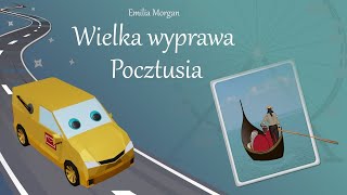 Wielka wyprawa Pocztusia  bajka do słuchania  audiobooki dla dzieci  bajki o samochodach [upl. by Grania]