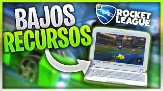 Rocket League en PC de Muy BAJOS RECURSOS [upl. by Tedric]