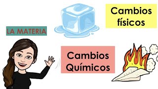 Cambios físicos y químicos de la materia con ejemplos [upl. by Kidd]