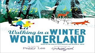 Walking in a Winter Wonderland  Read Aloud [upl. by Siesser694]