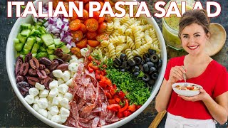 How To Make Italian PASTA SALAD with Homemade ITALIAN DRESSING [upl. by Paxton843]