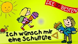 Ich wünsch mir eine Schultüte  Die besten Lieder für den Schulanfang  Kinderlieder [upl. by Burtie421]