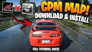 How to Download amp Install CPM MAP for Assetto Corsa Full Tutorial 2023 [upl. by Ronica]