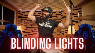 BLINDING LIGHTS  THE WEEKND  DRUM COVER [upl. by Yngiram]