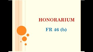 Honorarium to Government Employee [upl. by Airdnassac]