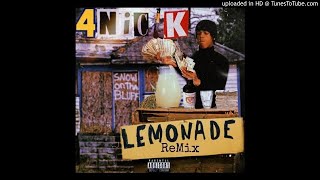 4NICKK  Lemonade remix [upl. by Olette808]